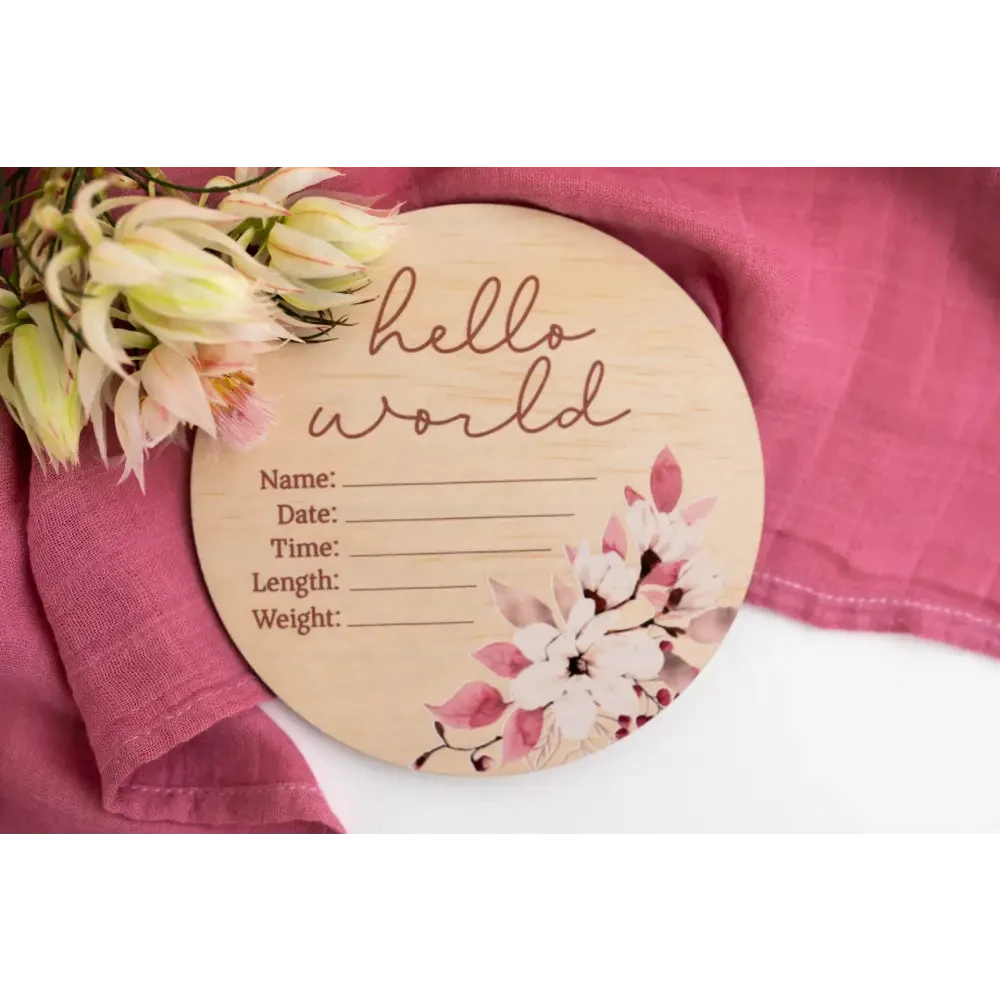 Hello World Floral Wooden Birth Disc