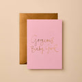 GORGEOUS BABY GIRL CARD